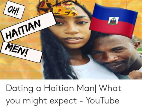 dating a haitian man meme